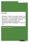 Bekir Özgün - Die komparative-existenzielle Reflexion der literarischen Werke "1984" von George Orwell, "Vor dem Gesetz" von Franz Kafka und des Films "Memento" von Christopher Nolan im phänomenologischen Zirkel der Zeug-Ding-Analyse Heideggers in "Sein und Zeit"
