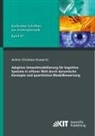 Achim Christian Kuwertz - Adaptive Umweltmodellierung für kognitive Systeme in offener Welt durch dynamische Konzepte und quantitative Modellbewertung