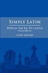 Saint Jerome - Simply Latin - Biblia Sacra Vulgata Vol. IX