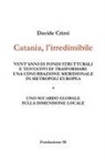 Davide Crimi - Catania, l'irredimibile