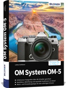 Lothar Sc hlömer, Lothar Schlömer - OM System OM-5