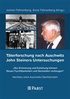 Anne, Fahrenberg Anne, Fahrenberg, Jochen Fahrenberg, Fahrenberg Jochen - Täterforschung nach Auschwitz John Steiners Untersuchungen