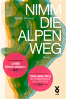 Ralph Tharayil - Nimm die Alpen weg