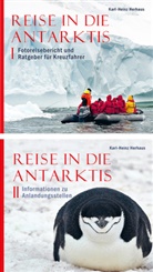 Karl-Heinz Herhaus - Reise in die Antarktis, 2 Teile