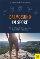 Georg Abel, Georg (Dr.) Abel, Christina Steinbach, Christina (Dr.) Steinbach - Darmgesund im Sport