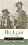 Jaime de Angulo, David Miller - The Lariat