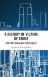 Stephen Strauss-Walsh - History of Victims of Crime