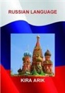 Kira Arik - RUSSIAN LANGUAGE