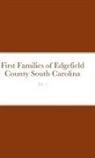 John C. Rigdon - First Families of Edgefield County South Carolina Vol. 1