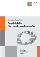Silke Balbierz, Norbert Weiß - Gesprächskultur führt zum Unternehmenserfolg.