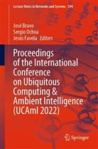 José Bravo, Jesús Favela, Sergio Ochoa - Proceedings of the International Conference on Ubiquitous Computing & Ambient Intelligence (UCAmI 2022), 2 Teile