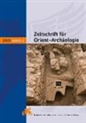 Ricardo Eichmann, Margarete Van Ess - Zeitschrift für Orient-Archäologie - Band 2: 2009