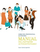 Asun García Aparicio - Manual del currante autogestionario