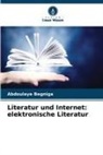 Abdoulaye Begniga - Literatur und Internet: elektronische Literatur