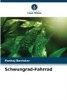 Pankaj Baviskar - Schwungrad-Fahrrad