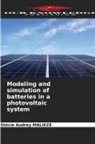 Stécie Audrey Malieze - Modeling and simulation of batteries in a photovoltaic system