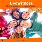Gordon Jaquiery - Eyewitness