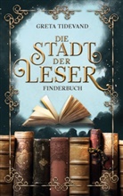 Greta Tidevand - Die Stadt der Leser