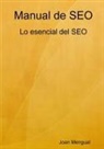 Joan Mengual, Luz Marina Ochoa - Manual de SEO