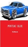 Vito Ditaranto - PONTIAC BLUE