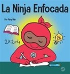 Mary Nhin - La Ninja Enfocada