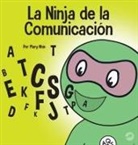 Mary Nhin - La Ninja de la Comunicación