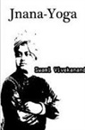 Swami Vivekananda - Jnana-Yoga