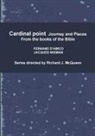 Fernand D'Amico, Richard J. McQueen, Jacques Wisman - Cardinal point Journey and Places