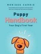 Monique Carrie, Pam Elise Harris - Puppy Handbook