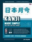 Dan Akiyama - Learning Kanji for Beginners - Textbook and Integrated Workbook for Remembering Kanji | Learn how to Read, Write and Speak Japanese