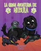 Nancy A Hofrock - LA GRAN AVENTURA DE NEBULA