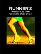 J. Thompson - Runner's Weekly Log 2017 Complete Desk Diary