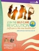 Robyn Benson, Kevin Snow - The Self-Care Revolution Presents