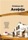 Varios Autores - Crónicas del Acojeja