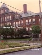 Lee Banta - Never Talk Trash