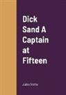 Jules Verne - Dick Sand A Captain at Fifteen