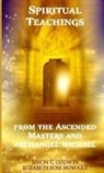Simon C. Godwin, Hilarion, Elizabeth Rose Howard - Spiritual Teachings from the Ascended Masters