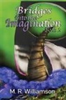 Marvin R. Williamson - Bridges Into the Imagination Book 2