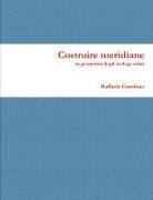 Raffaele Garofano - costruire meridiane
