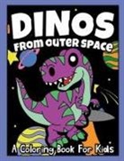 Chloe Maloney - Dinos From Outer Space
