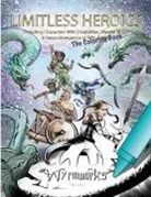 Dale Critchley - Limitless Heroics