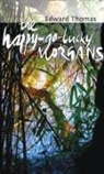 Edward Thomas - The Happy-Go-Lucky Morgans