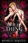 Michelle Hercules - Wild Thing