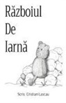 Cristian Lascau - R¿zboiul De Iarn¿