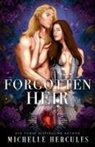 Michelle Hercules - Forgotten Heir