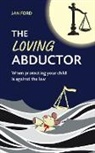Jan Ford, Vivienne Ainslie - The Loving Abductor