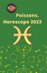 Rubi Astrologa - Poissons. Horoscope 2023