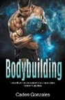 Caden Gonzales - Bodybuilding