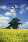 Mark Harsha - Walk with me on Eternal Wings