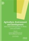Antonio Augusto Rossotto Ioris, Antonio Augusto Rossotto Ioris, Mançano Fernandes, Bernardo Mançano Fernandes - Agriculture, Environment and Development